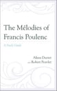 The Melodies of Francis Poulenc book cover